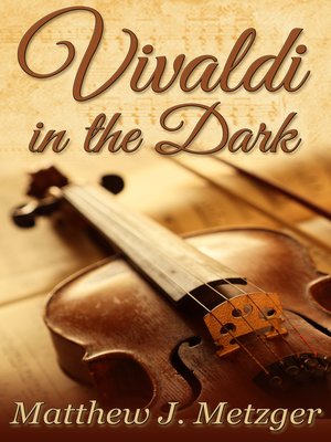 cover image of Vivaldi in the Dark